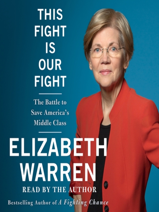 Title details for This Fight Is Our Fight by Elizabeth Warren - Available